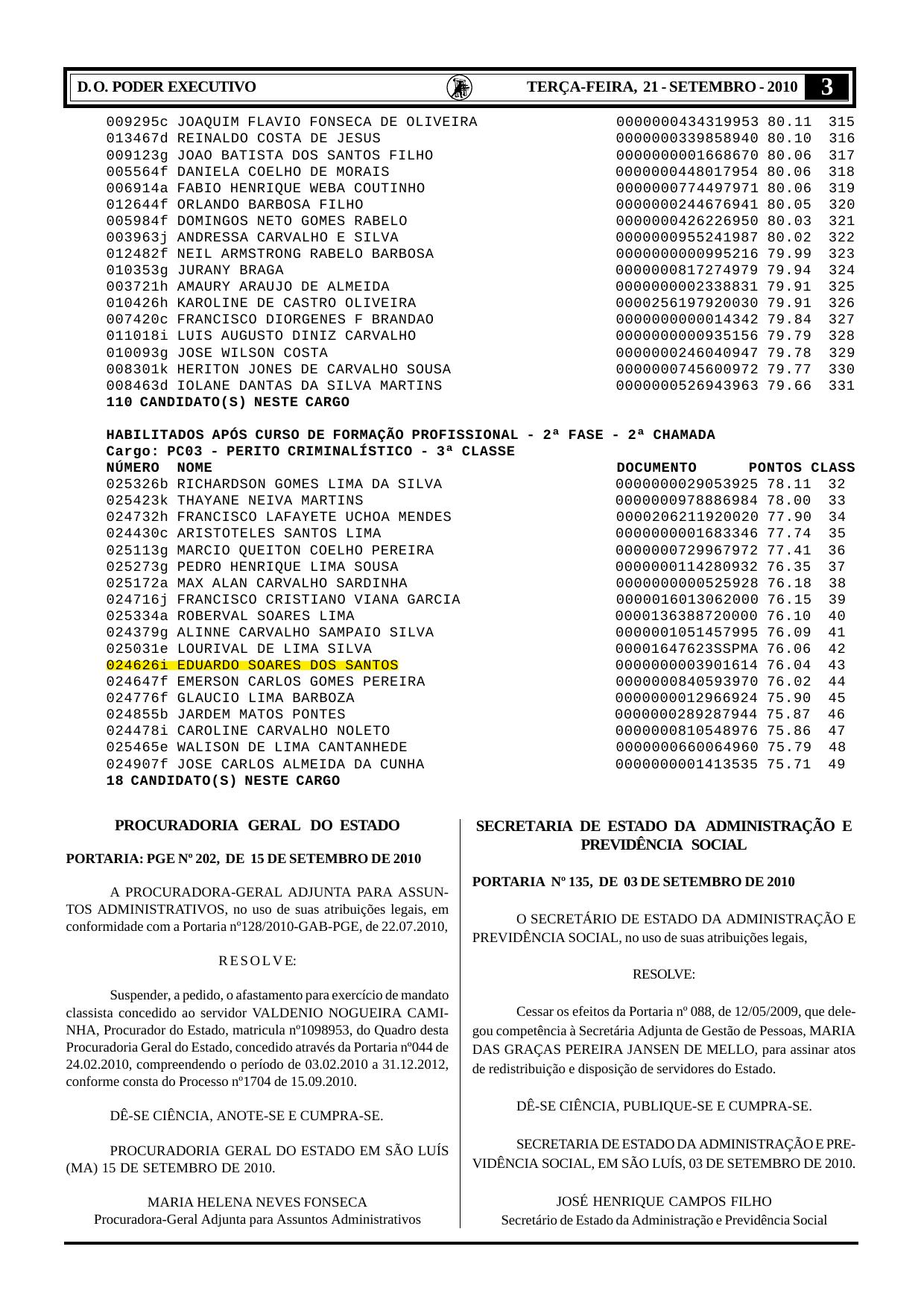 Diário Oficial do Maranhão de 2010 com Eduardo Soares dos Santos APROVADO após o Curso de Formação de Perito Criminalístico